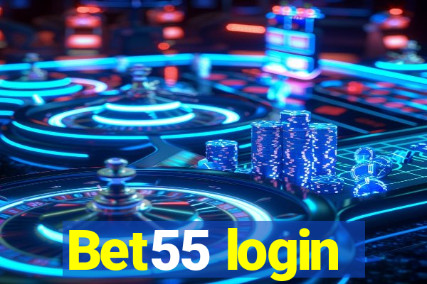 Bet55 login